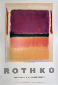 Poster with text reading “ROTHKO” and a painting with purple, orange and yellow blurred rectangles.